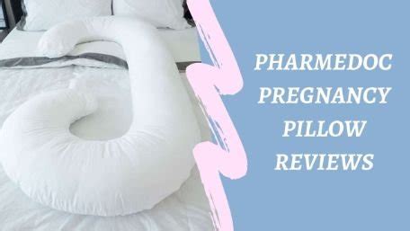 Pharmedoc Pregnancy Pillow Reviews [Features & Benefits] | PregnancyMoms