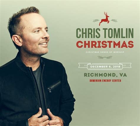 Chris Tomlin Christmas | Dominion Energy Center | Official Website