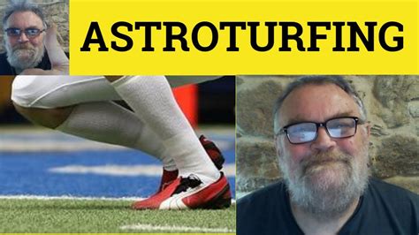 🔵 Astroturfing Meaning - Astroturf Examples - Astroturfing Defined Politics Astroturf ...