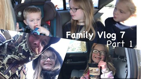 Family Vlog 7 | part 1 - YouTube