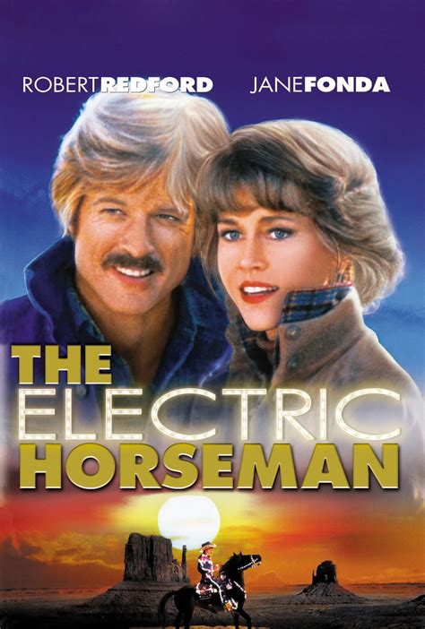 The Electric Horseman - Where to Watch and Stream - TV Guide