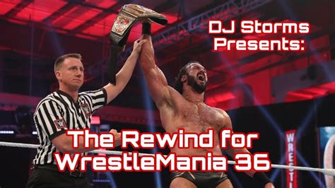 The Rewind for WWE WrestleMania 36 - YouTube