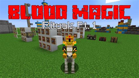 Rituals PT. 1 (Blood Magic PT. 8) [Minecraft 1.12.2 Mod Guide] - YouTube