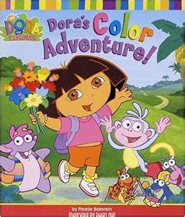 Dora's Color Adventure! (Dora the Explorer): Phoebe Beinstein, Susan Hall: 9780689846632: Amazon ...