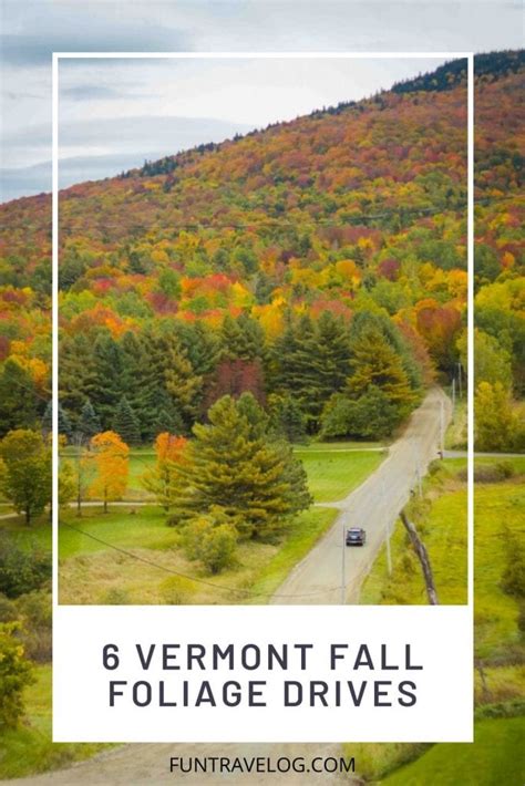 6 Vermont fall foliage drives through back roads | Fun Travelog