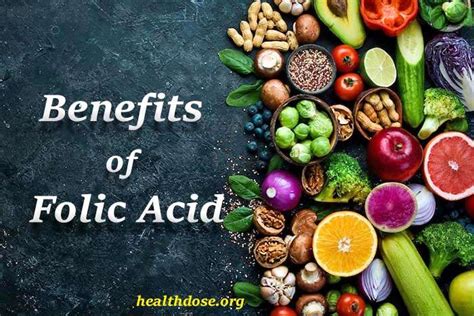 Benefits of Folic Acid - Health Dose