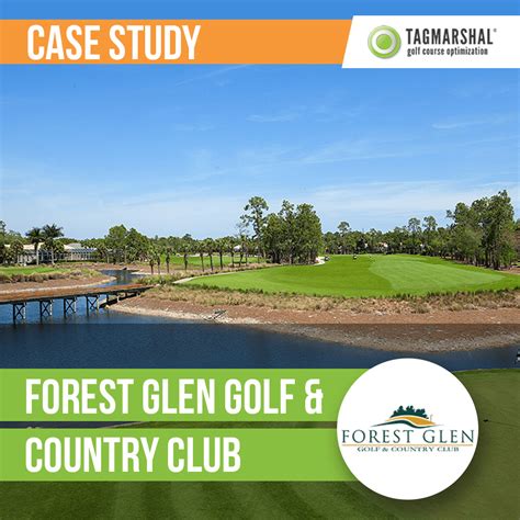 Case Study: Forest Glen Golf & Country Club