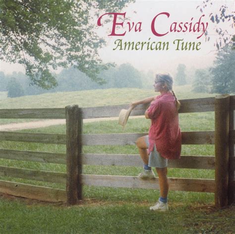 American Tune — Eva Cassidy | Last.fm