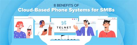 8 Benefits of a Cloud-Based Phone System for Small and Medium-Sized Businesses | TelNet Worldwide