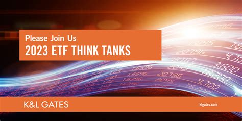 2023 ETF Think Tanks | HUB | K&L Gates