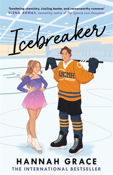 Icebreaker | Book by Hannah Grace | Official Publisher Page | Simon & Schuster AU