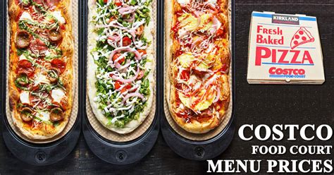 Costco Food Court Menu Prices, Nutritional facts - Pizza, Sandwich, Drinks