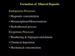 PPT - Formation of Mineral Deposits PowerPoint Presentation, free ...