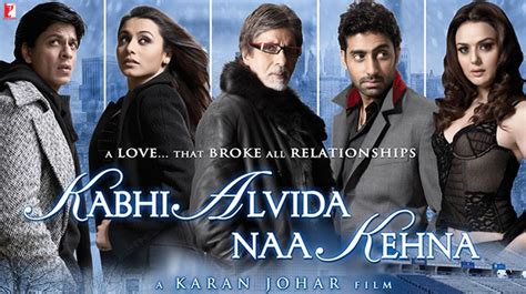 Kabhi Alvida Naa Kehna Movie - Release Date, Cast & Crew Details | YRF