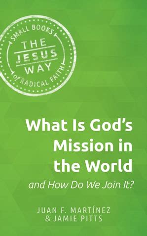 What is God's Mission in the World and How Do We Join It? - Menno Media