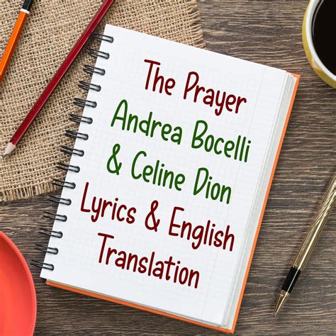 The Prayer – Andrea Bocelli & Celine Dion – Lyrics (English and Italian) - Story Telling Co