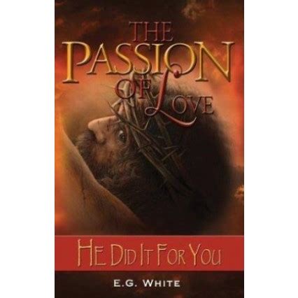 The Passion of Love (Book 5) - Adventist Book Centre Australia [with ...