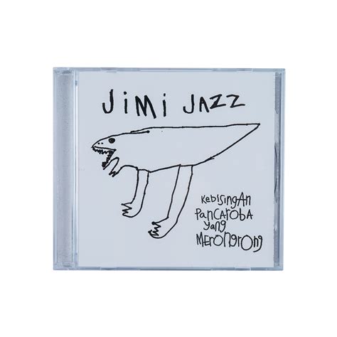 Jimi Jazz – Kebisingan Pancaroba yang Merongrong – The Store Front