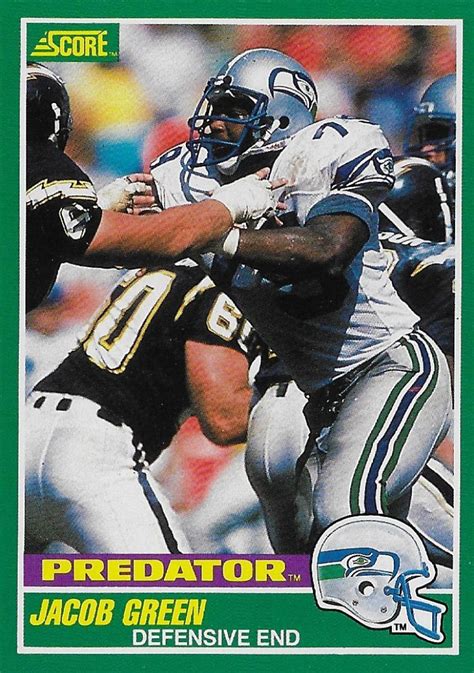 1989 Score #318 Jacob Green Predator - Seattle Seahawks Football Card