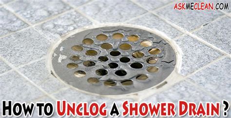 How to Unclog a Shower Drain?