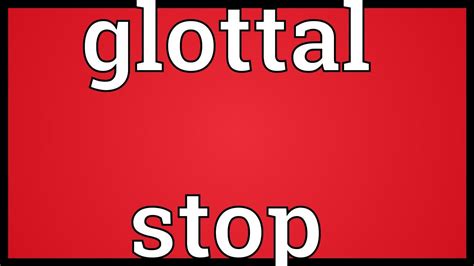 Glottal stop Meaning - YouTube