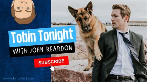 John Reardon: Hudson & Rex & Tobin? - YouTube