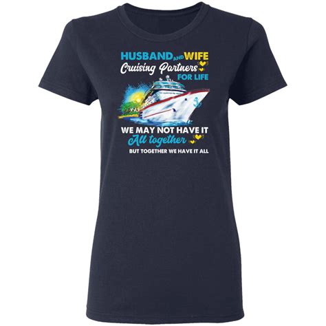 Husband and wife cruising partners for life ship shirt - Bucktee.com