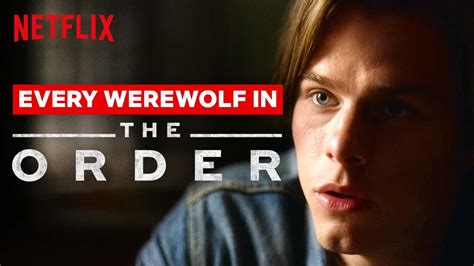 Every Werewolf In The Order | Netflix - YouTube