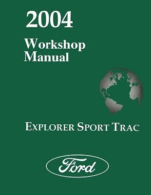 2004 Ford Explorer Sport Trac Factory Service Manual Reproduction