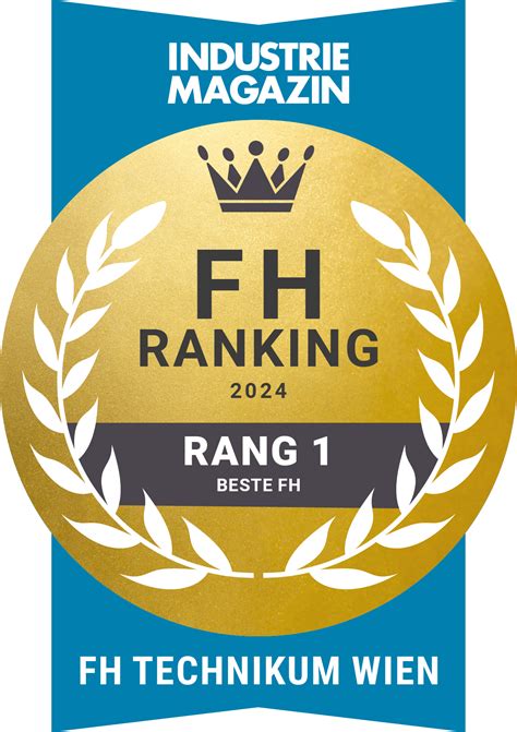 FH Technikum Wien beste Fachhochschule im „Industriemagazin“-Ranking | FH Technikum Wien