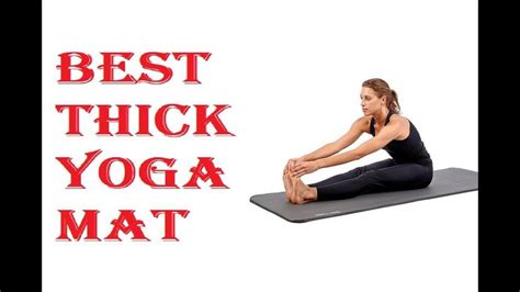 BEST THICK YOGA MAT 2018 | Thick yoga mats, Yoga mat, Yoga