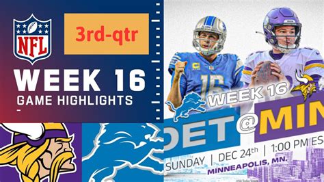 Detroit Lions vs. Minnesota Vikings Highlights 3rd-Qtr HD | Week 16 ...