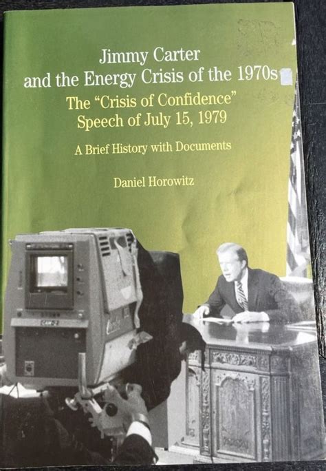 Bedford Cultural Editions Ser.: Jimmy Carter and the Energy Crisis of ...