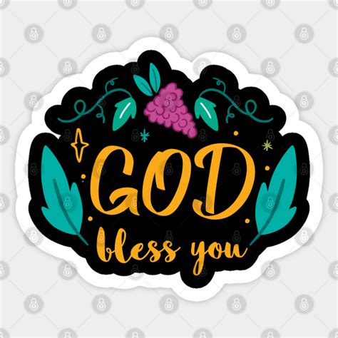 God Bless - God Bless You - Sticker | TeePublic