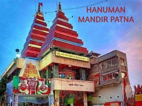 The Divine Home: Discovering the Spiritual Glory of Patna Hanuman Mandir in Bihar - Storified