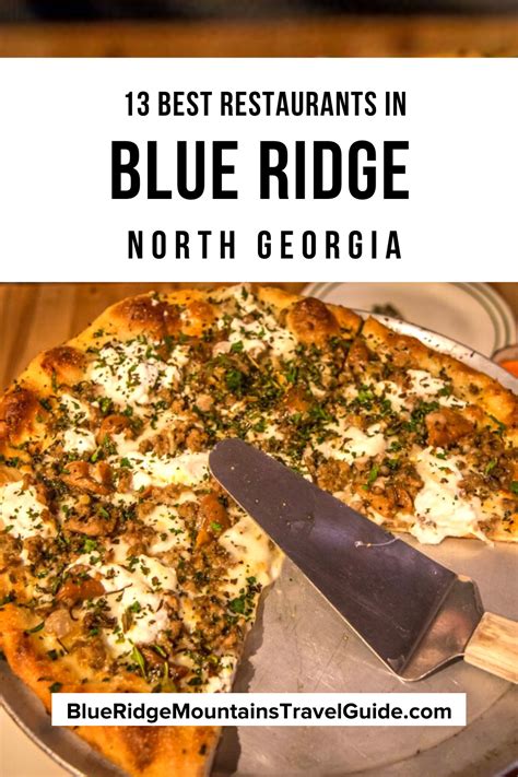 The 12 Best Restaurants in Blue Ridge GA - Blue Ridge Mountains Travel Guide