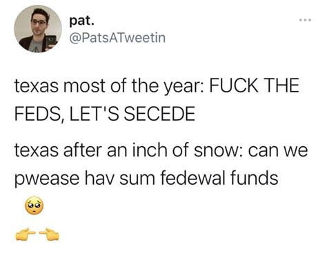 30 Memes About The Freezing Temps And Snow In Texas