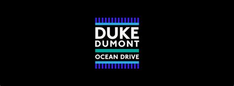 Duke Dumont – Ocean Drive Lyrics | Genius