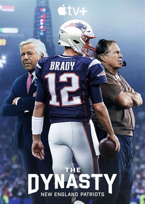 The Dynasty: New England Patriots | TVmaze