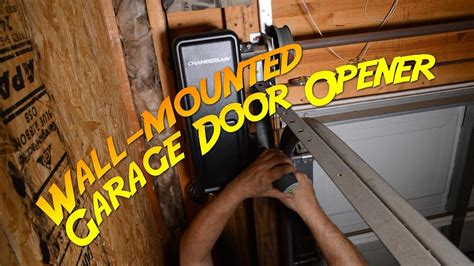 Installing A Wall-mount Garage Door Opener - YouTube