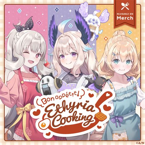 Ethyria Cooking bon appétit! – NIJISANJI EN Official Store