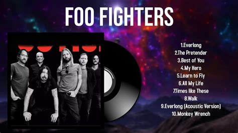 Greatest Hits Foo Fighters full album 2024 ~ Top Artists To Listen 2024 - YouTube