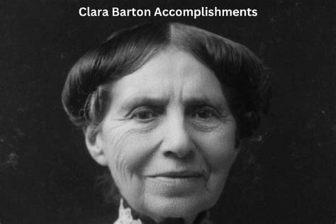 10 Clara Barton Accomplishments and Achievements - Have Fun With History