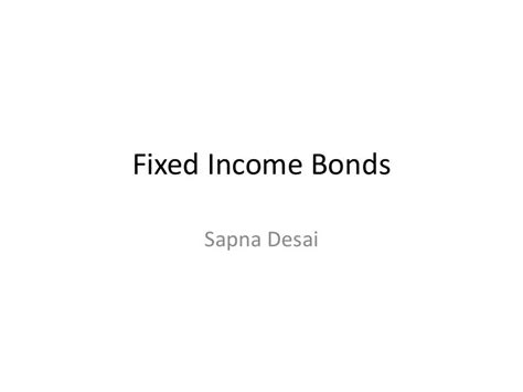 Fixed income bonds