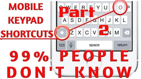Smartphone keypad shortcut keys Part-2 | Mobile shortcuts keys. - YouTube