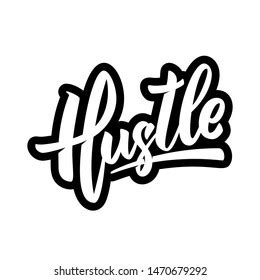 Hustle Lettering Phrase On White Background Stock Illustration ...