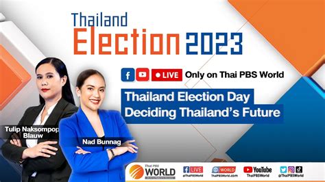 Thailand Elections 2023: Deciding Thailand’s Future | May 14th, 2023 - 8pm - YouTube