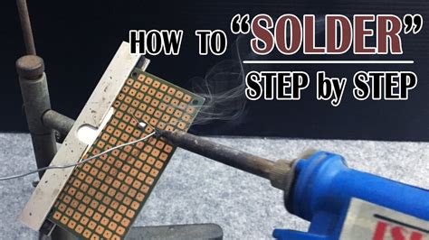 How to Solder for Beginner | step by step - YouTube