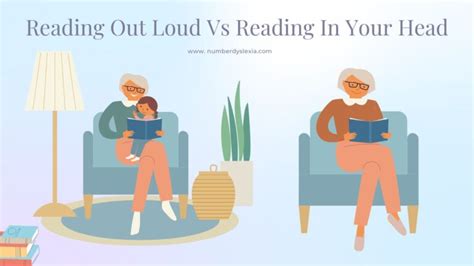 Reading Out Loud Vs Reading In Your Head: Which one is better? - Number Dyslexia