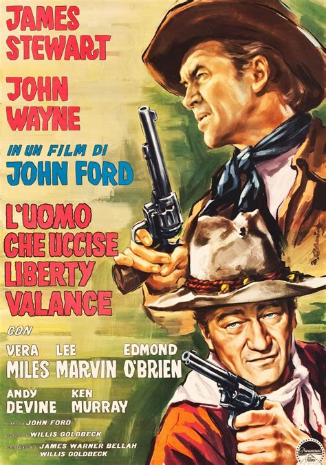 The Man Who Shot Liberty Valance | John wayne movies, John wayne ...